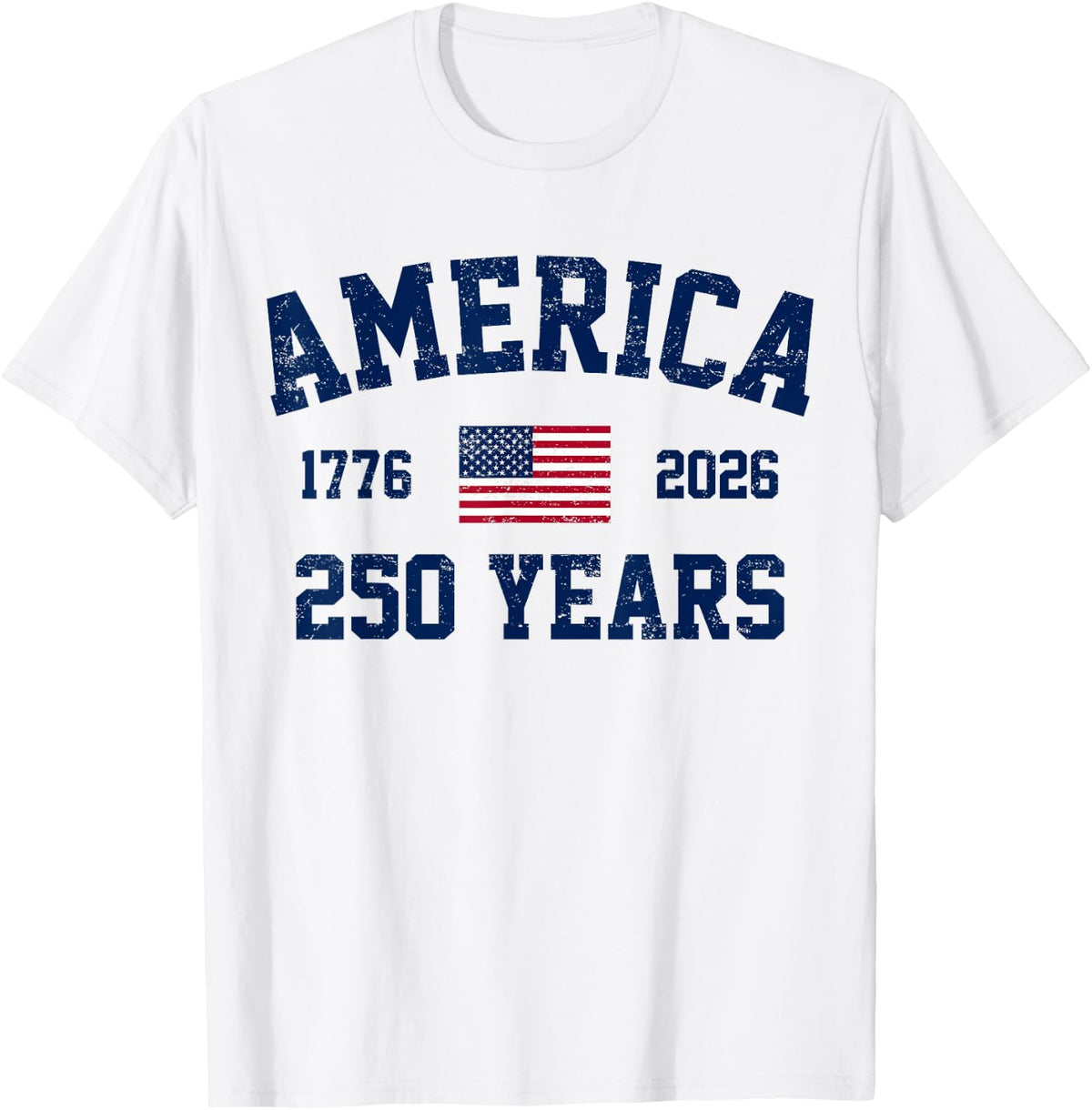 Patriotic 250 Years 1776 2026 4th July 250th Anniversary USA T-Shirt