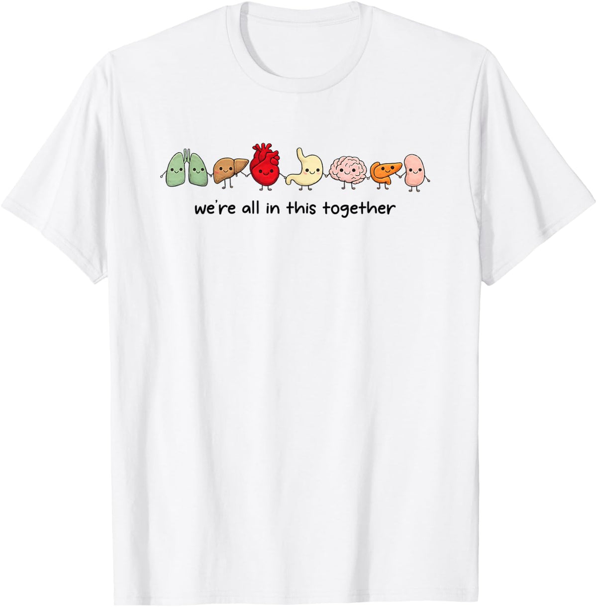 Organ Friends Cute Healthcare Nurse Medical Student Anatomy T-Shirt