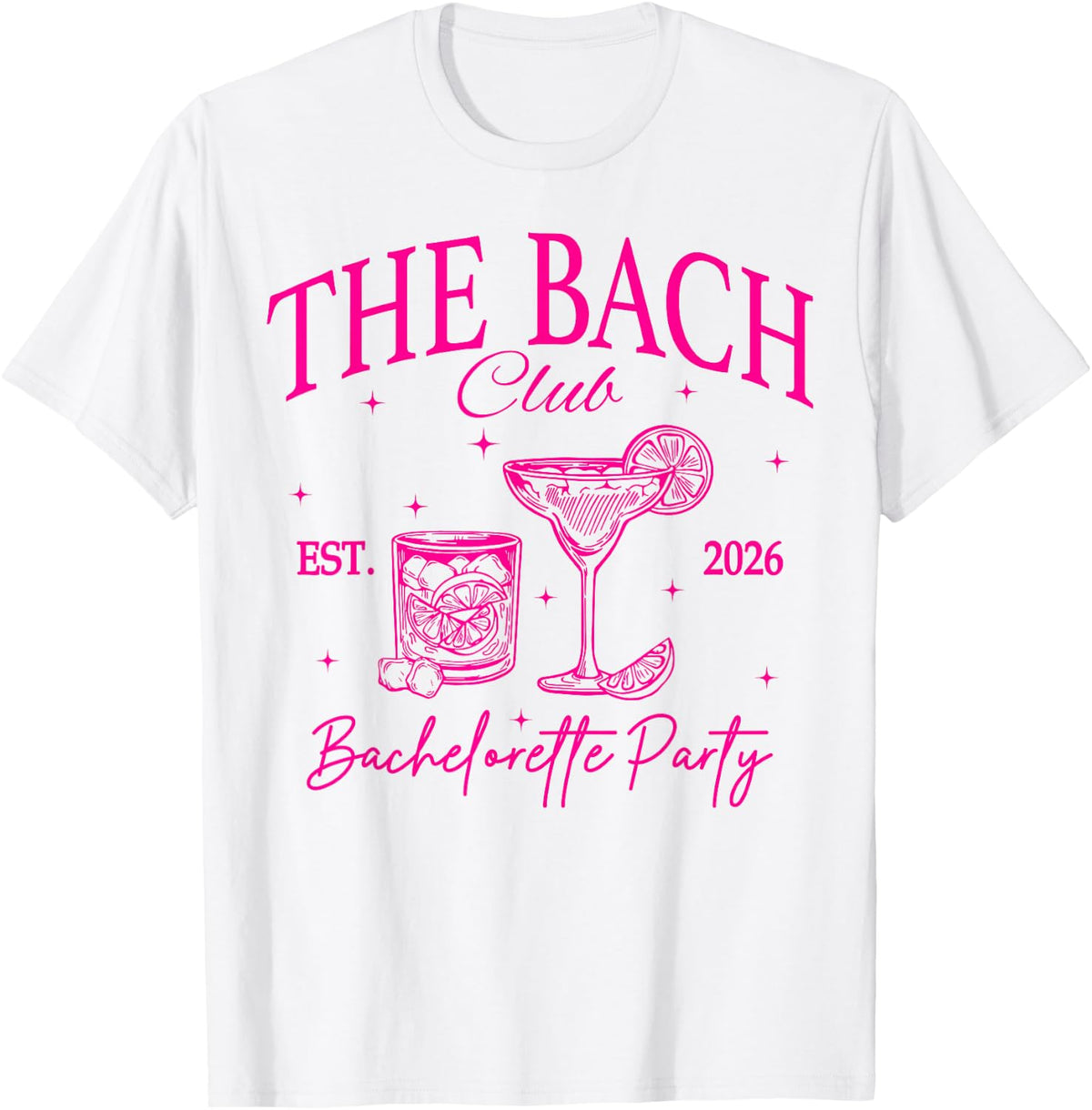 The Bach Club Est 2026 Drinking Bach Bachelorette Party T-Shirt