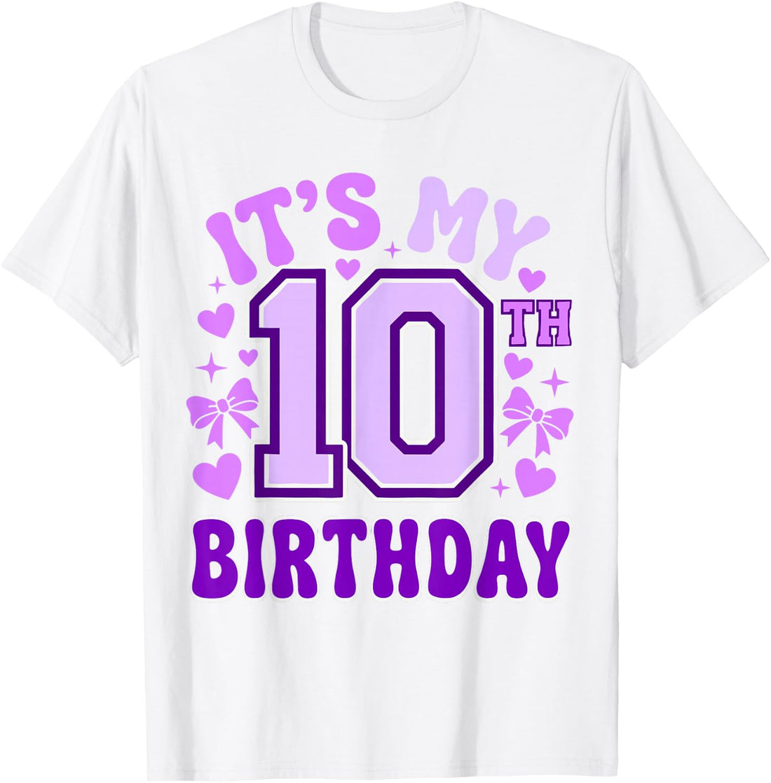 10th Birthday Girls Ten Years Old It's My 10 Bday T-Shirt
