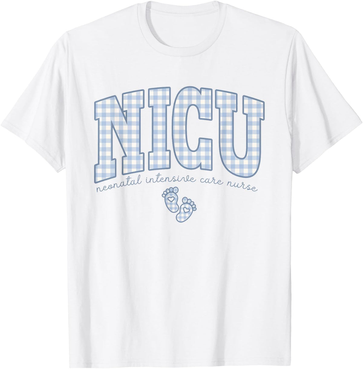 Women NICU Neonatal Intensive Care Nurse NICU Nurse Gingham T-Shirt
