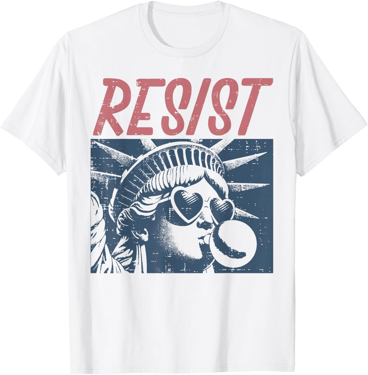 Resist Statue Liberty Bubblegum Protest Equality Men Women T-Shirt