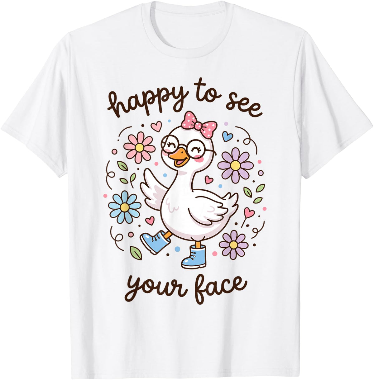 Cute Goose Happy to See Your Face Back to School T-Shirt