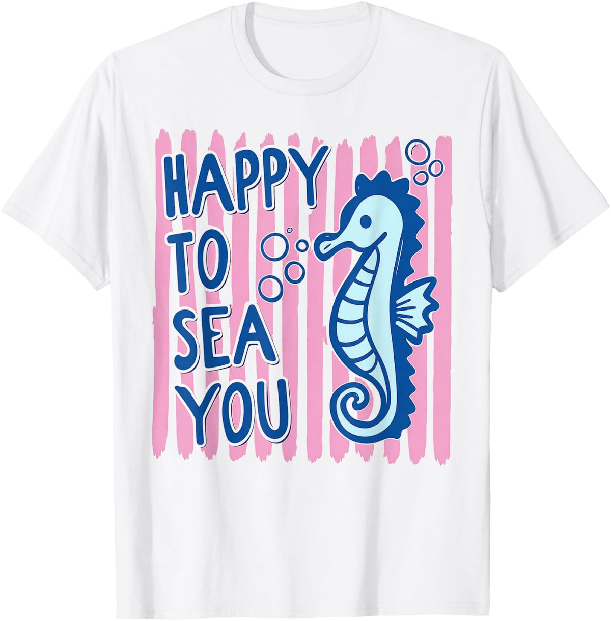 Happy to Sea You Teacher Sea Animals Back to School T-Shirt