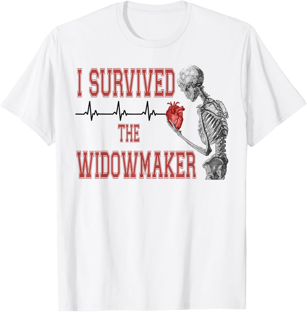 I Survived Widowmaker EKG Heartbeat Heart Attack Survivor T-Shirt