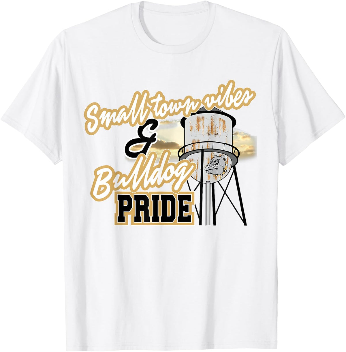 Small Town Vibes Bulldog Pride Gold Bulldogs School Spirit T-Shirt