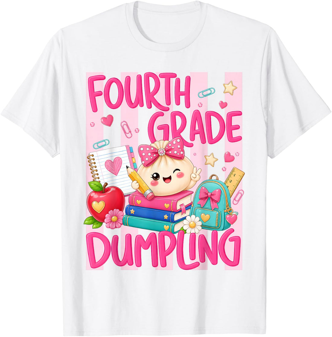 4th Grade Dumpling Cute First Day of School Teachers Girls T-Shirt