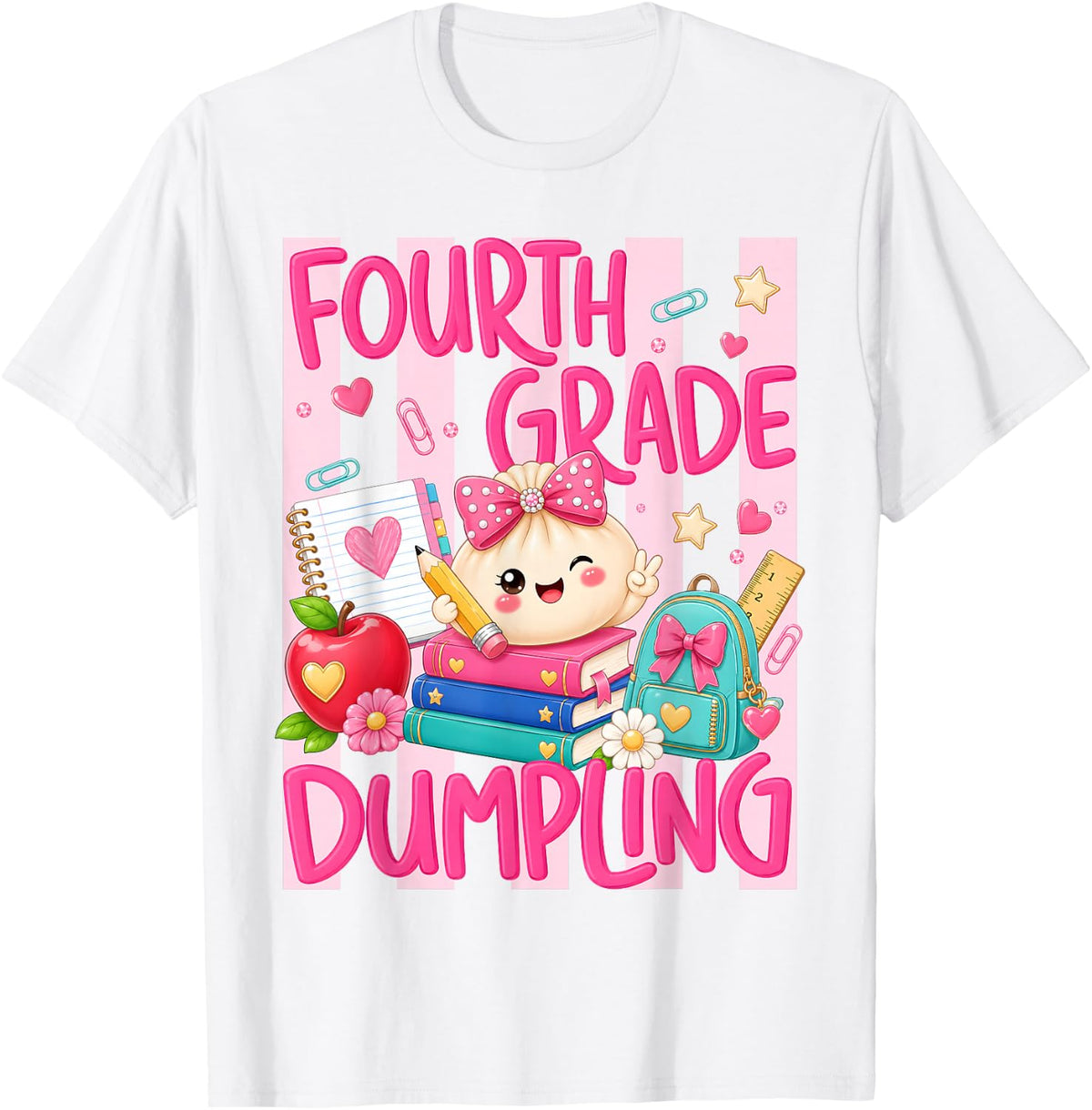 4th Grade Dumpling Cute First Day of School Teachers Girls T-Shirt