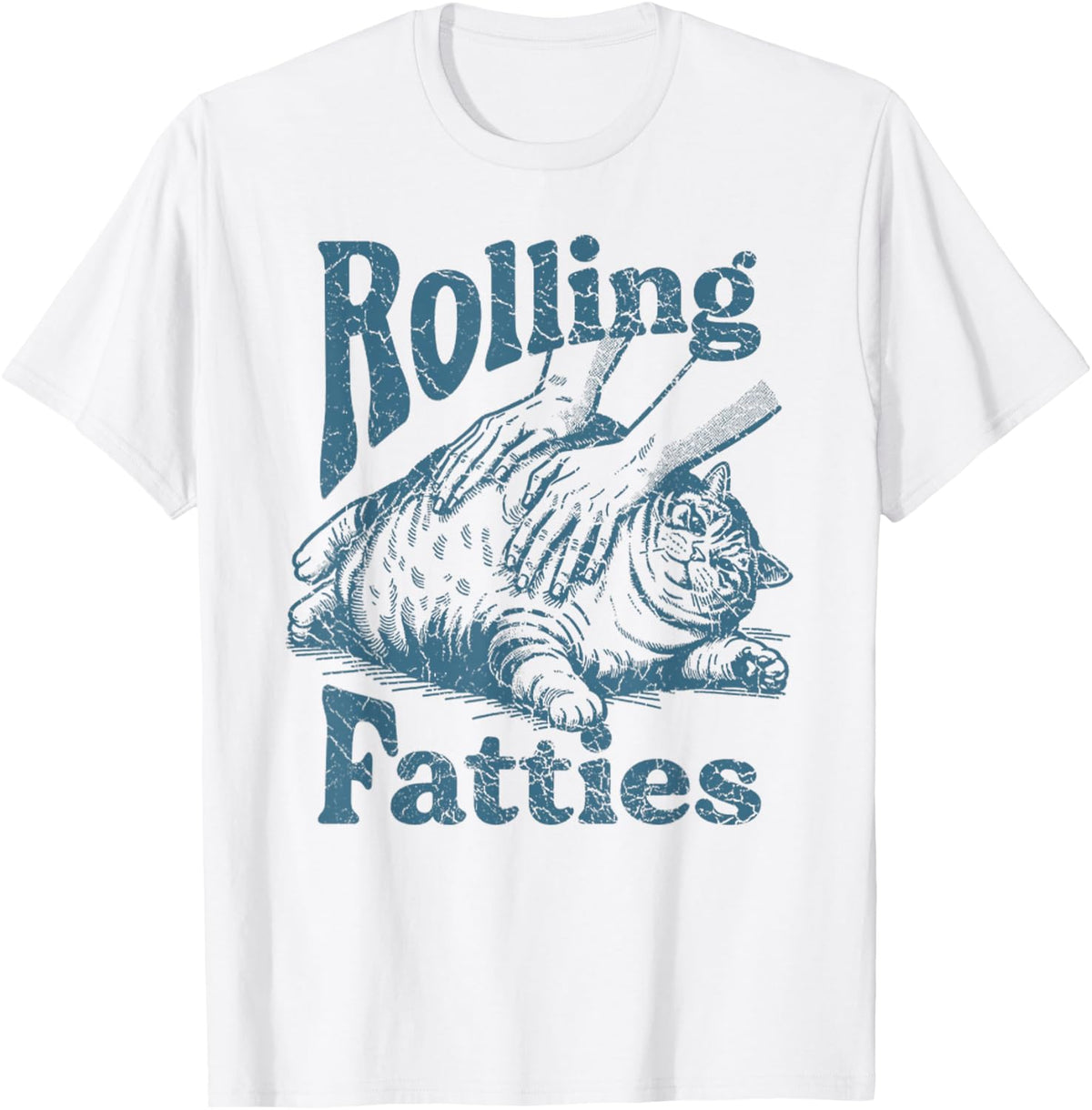 Rolling Fatties Vintage Funny Cute Cat Lover Owner Kitty T-Shirt