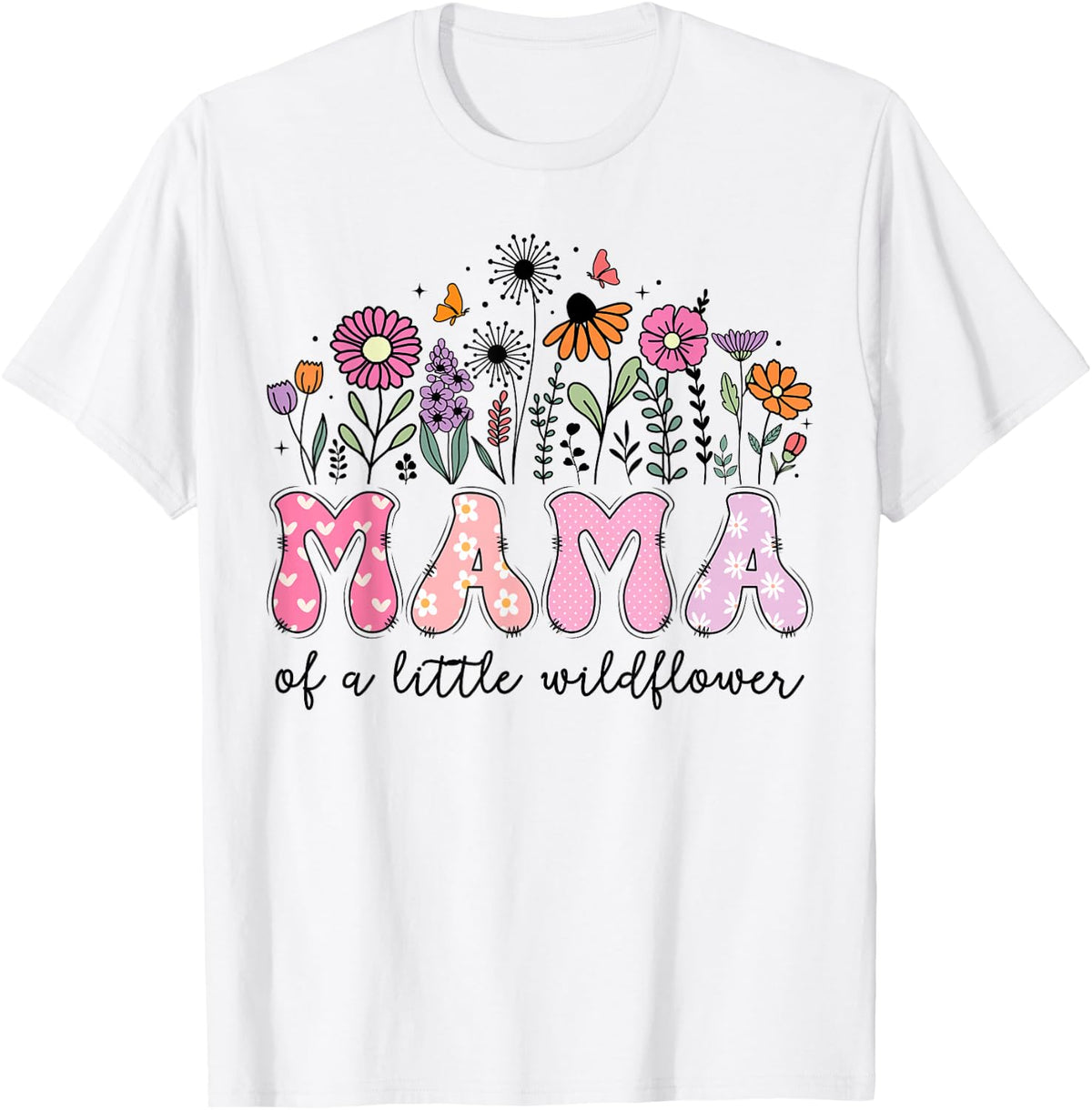 Mama Of The Little Wildflower Pink Floral Birthday Girl T-Shirt