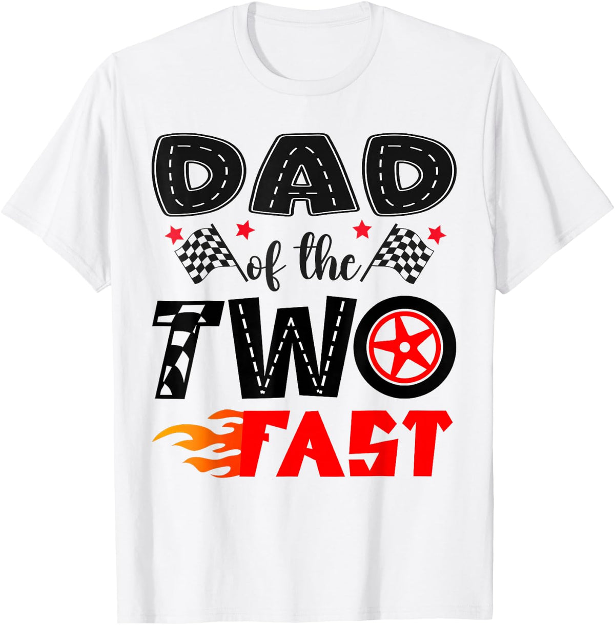 Dad of The Two Fast 2Nd Birthday Boy Racing Car T-Shirt