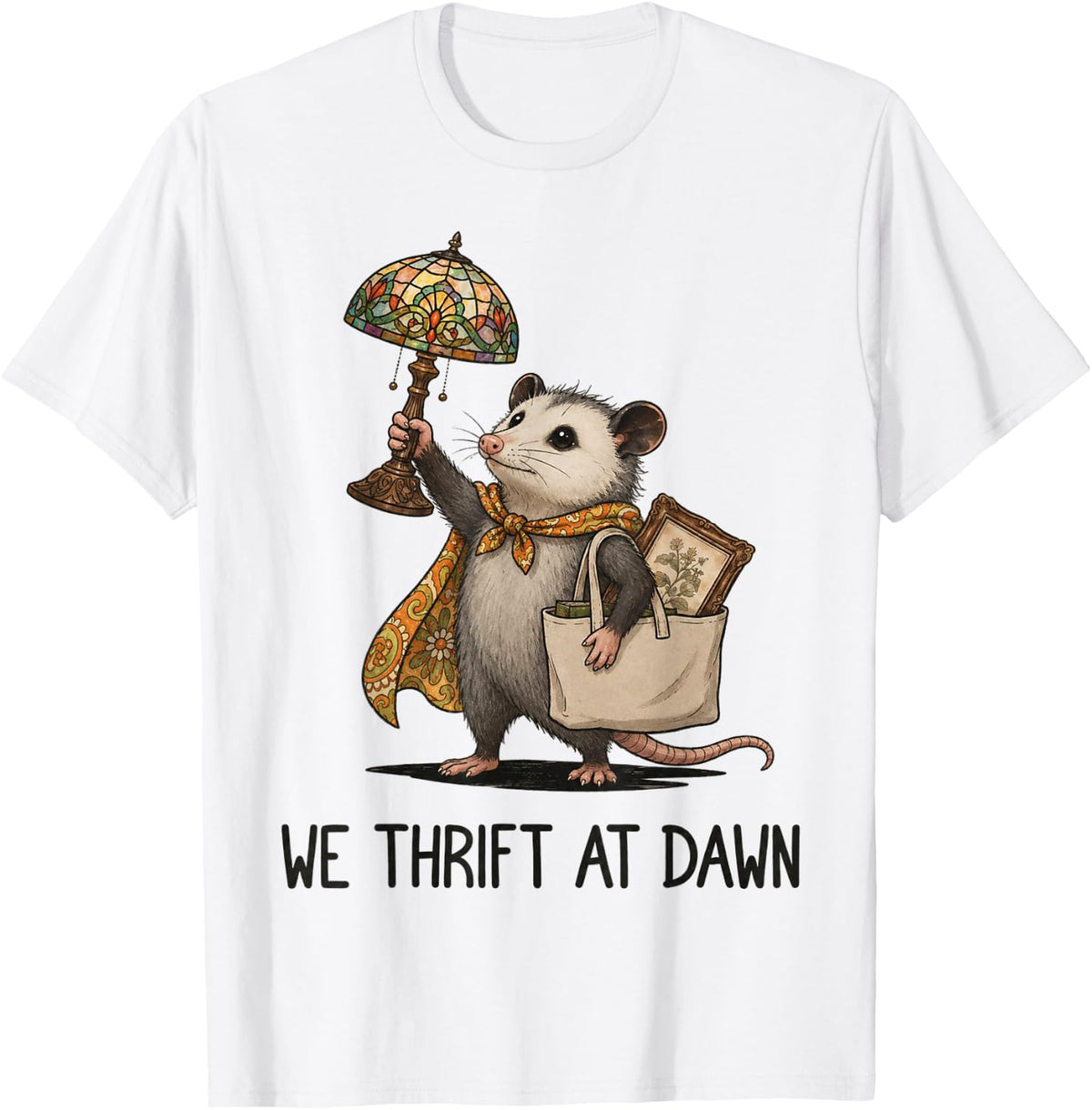 We Thrift At Dawn Funny Opossum Thrifting Vintage Collector T-Shirt
