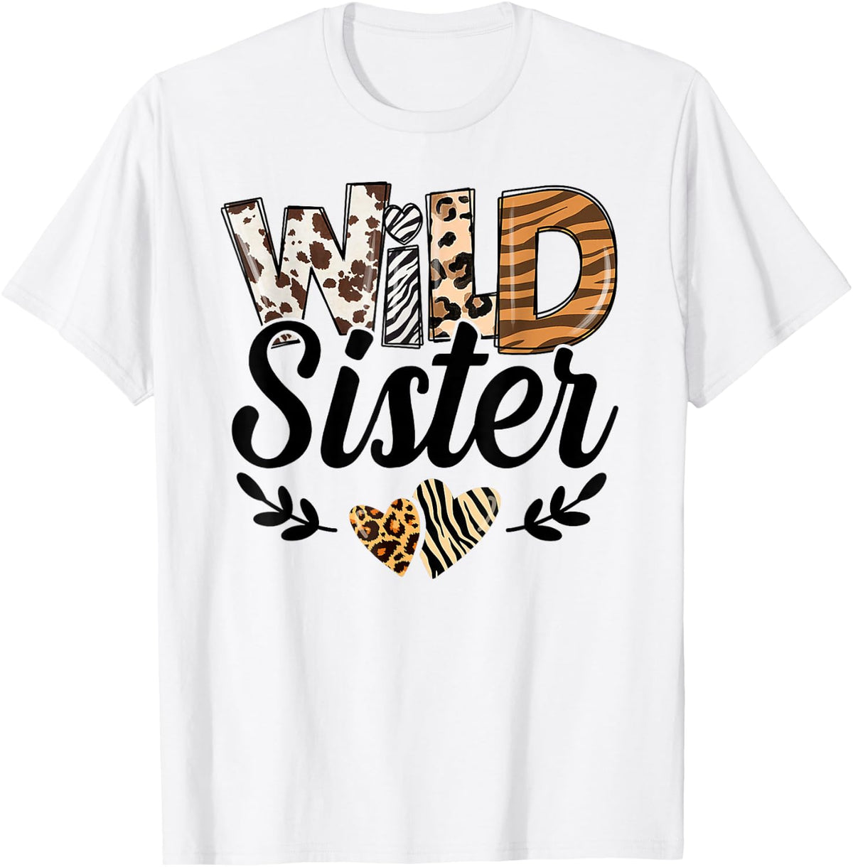 Wild Sister Birthday Family Sis Safari Zoo Jungle Animals T-Shirt