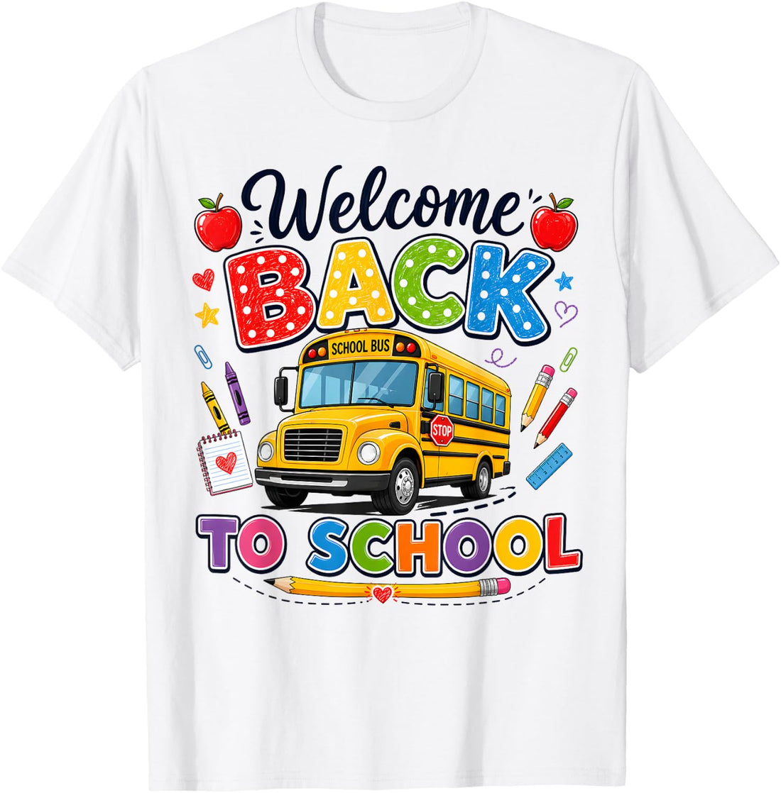 Welcome Back to School Bus Driver Tees First Day of School T-Shirt