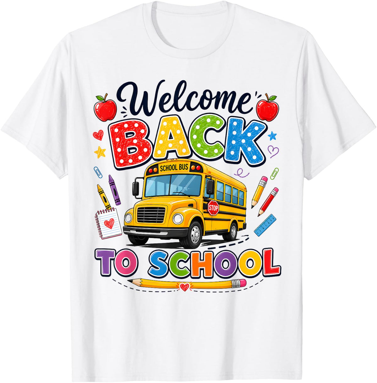 Welcome Back to School Bus Driver Tees First Day of School T-Shirt