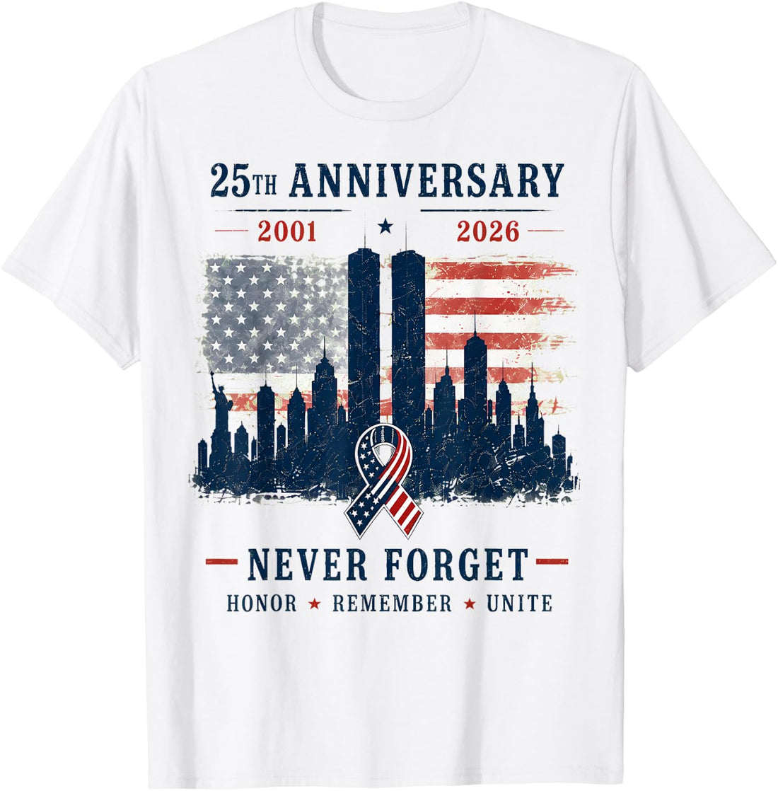 25th Anniversary September 11 2001 Memorial Day USA Flag T-Shirt