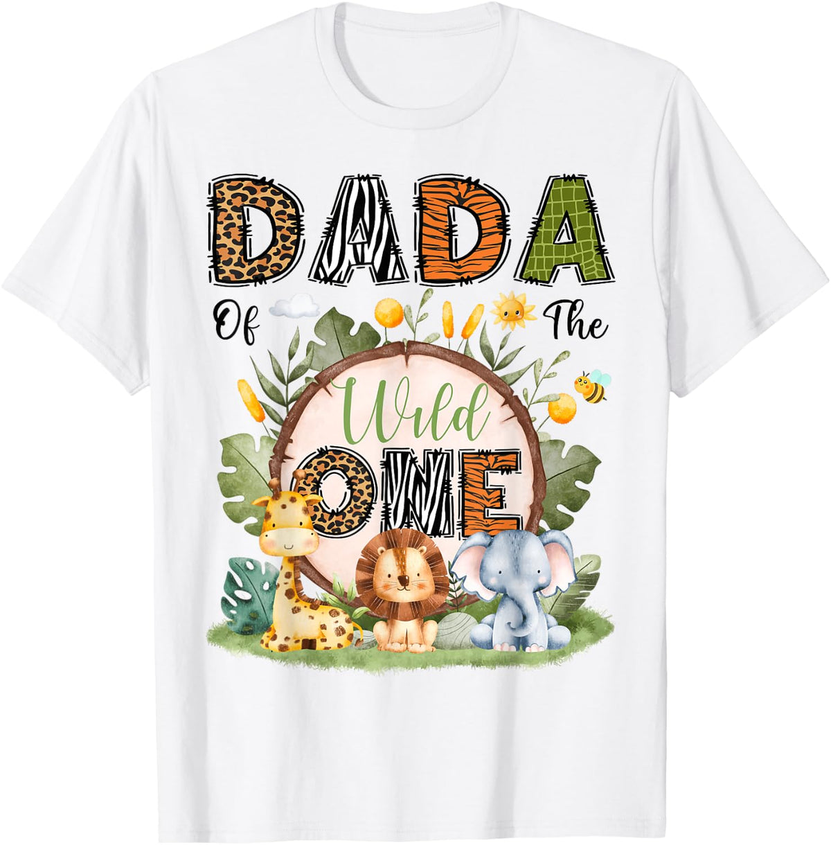 Dada Of The Wild One 1St Birthday Boy Safari Jungle T-Shirt