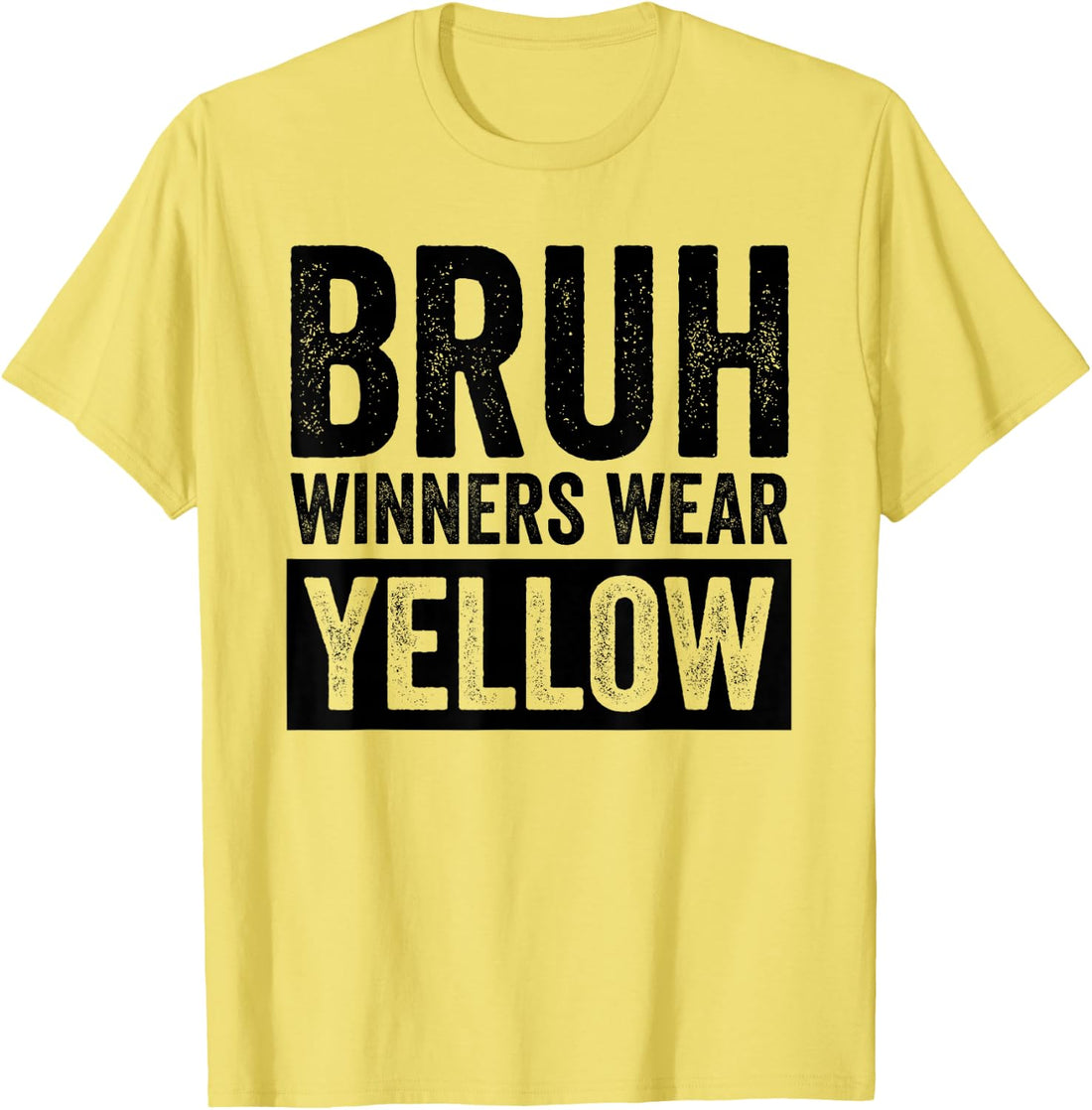 Yellow Field Day Team Spirit Bruh Winners Wear Yellow T-Shirt