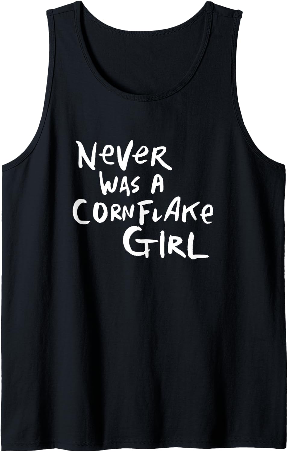 Never was a Cornflake Girl Rock Show Tank Top