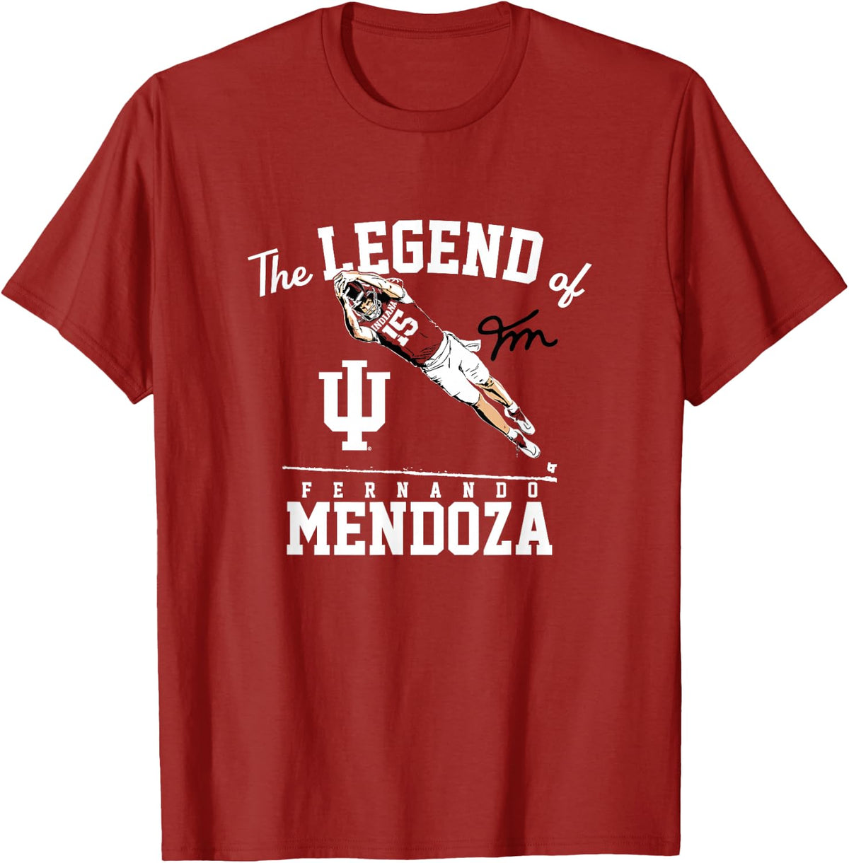 The Legend of Fernando Mendoza - Indiana Hoosiers Football T-Shirt