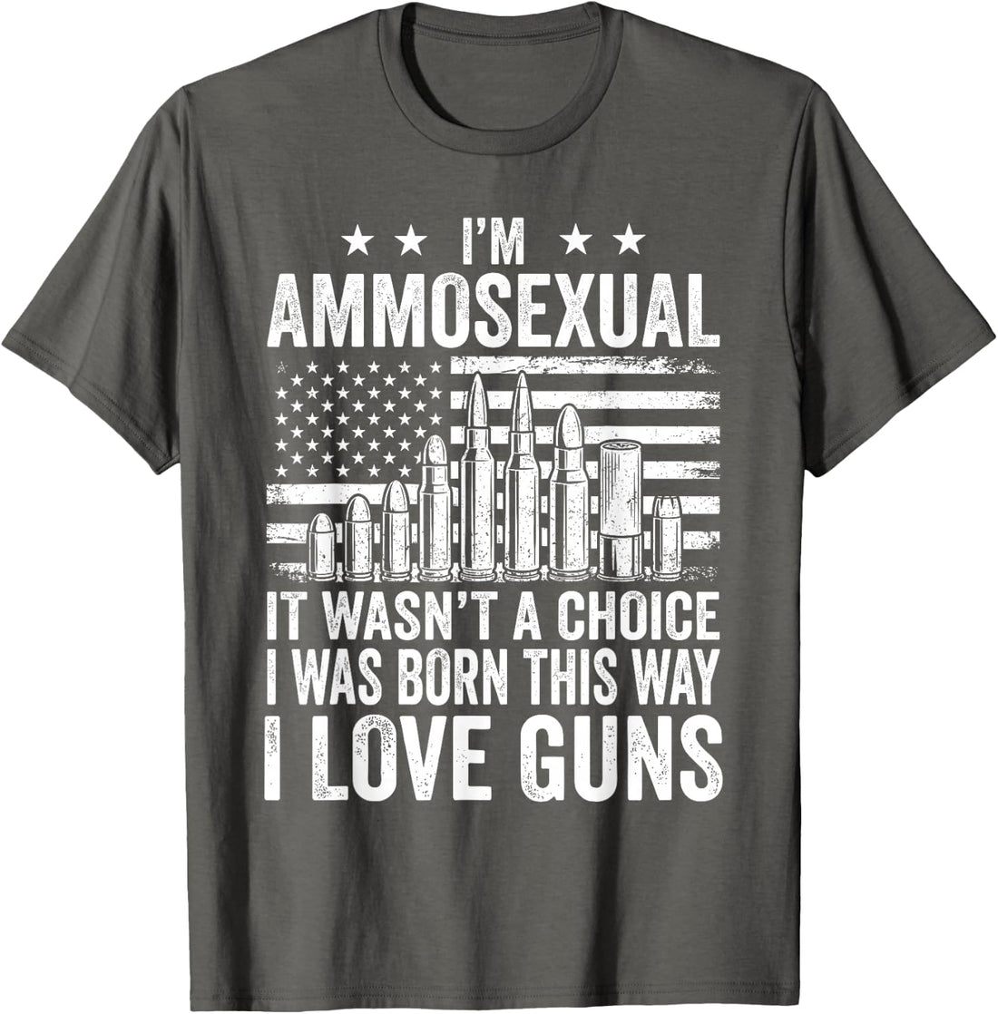 Ammosexual Born This Way Love Guns Patriotic American Flag T-Shirt
