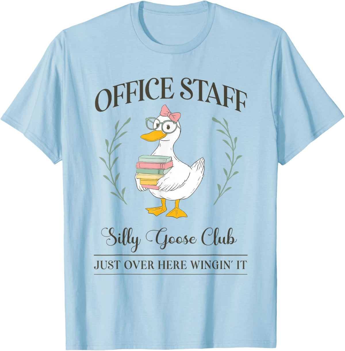 School Office Staff Silly Goose Club for Secretary Team T-Shirt
