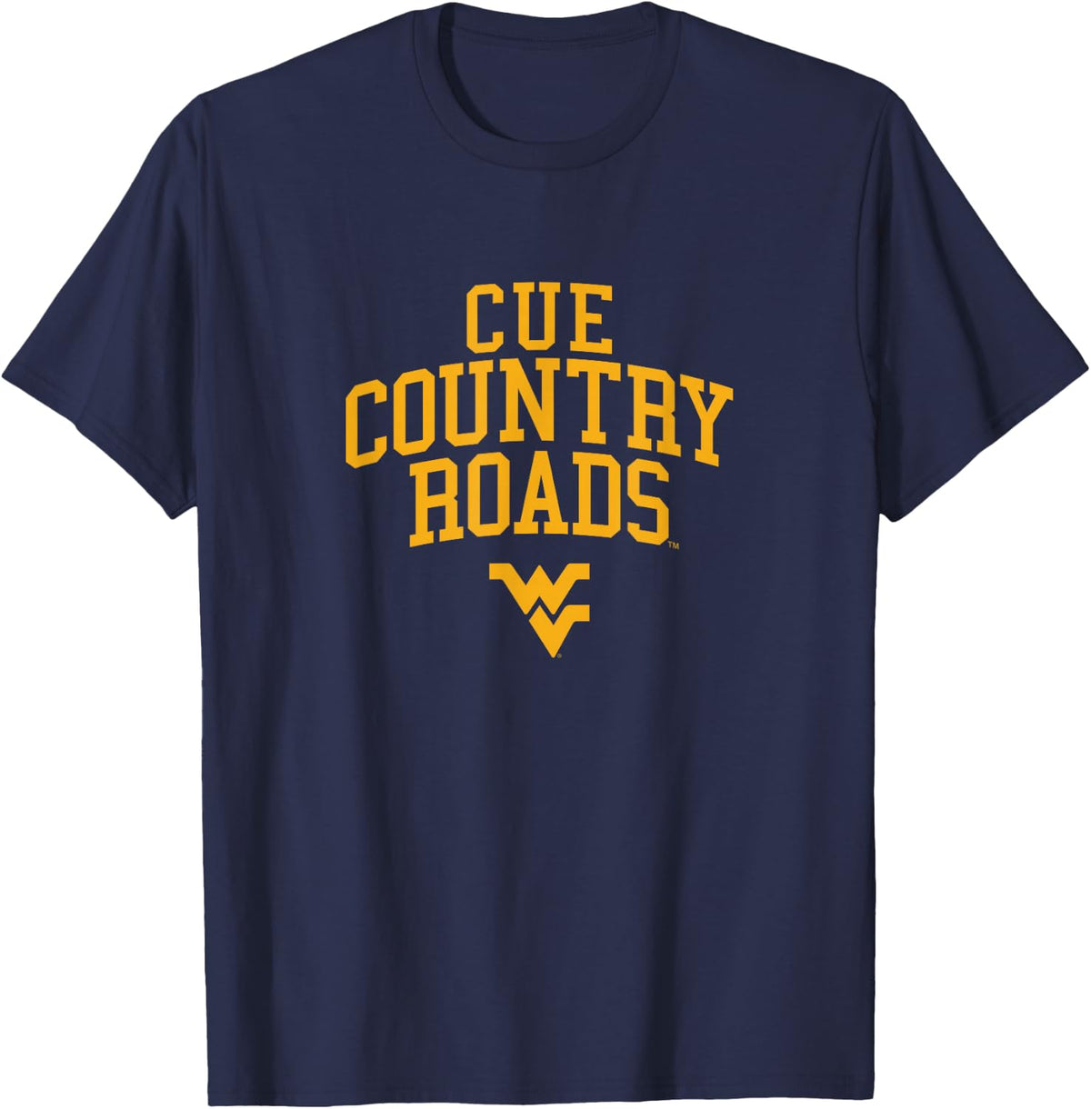 Cue Country Roads - West Virignia Mountaineers T-Shirt
