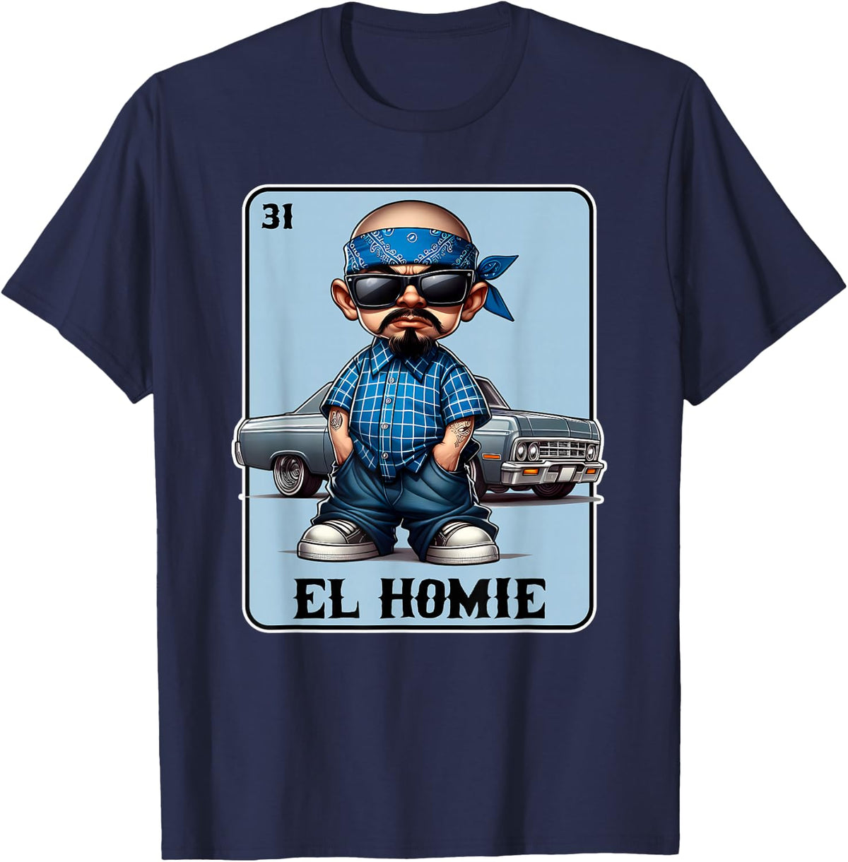 EL Homie Chicano Low Rider Art Chicano Clothing Cholo T-Shirt