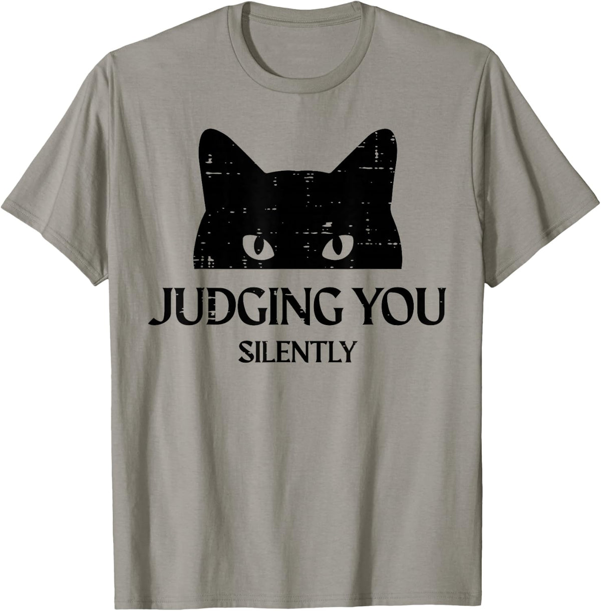Judging You Silently Cat Funny Saying Women Girls Kids Men T-Shirt
