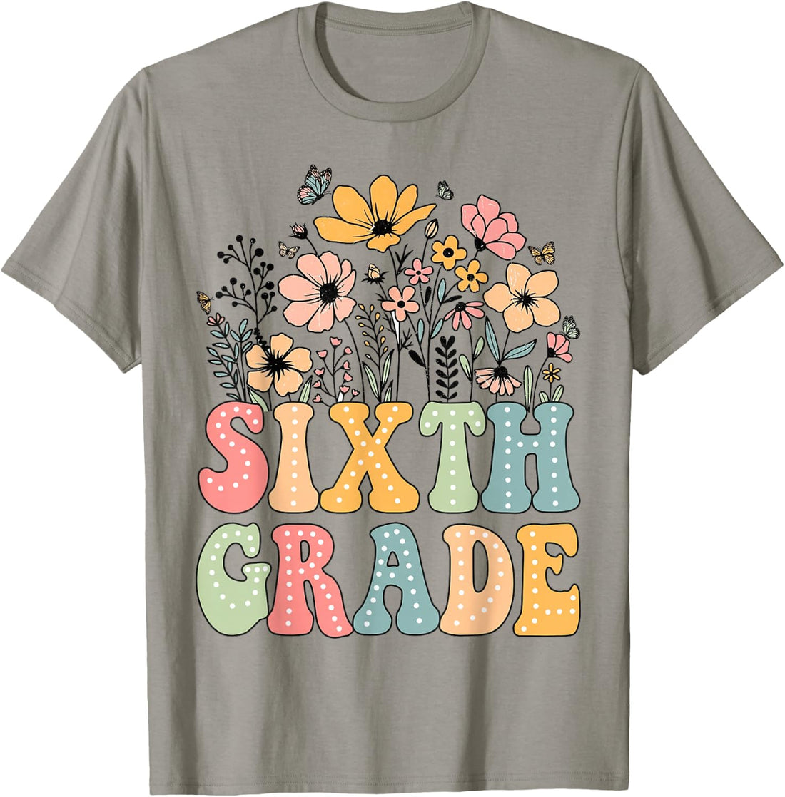 Wildflower Sixth Grade 6th Grade Team Floral Teacher Girls T-Shirt