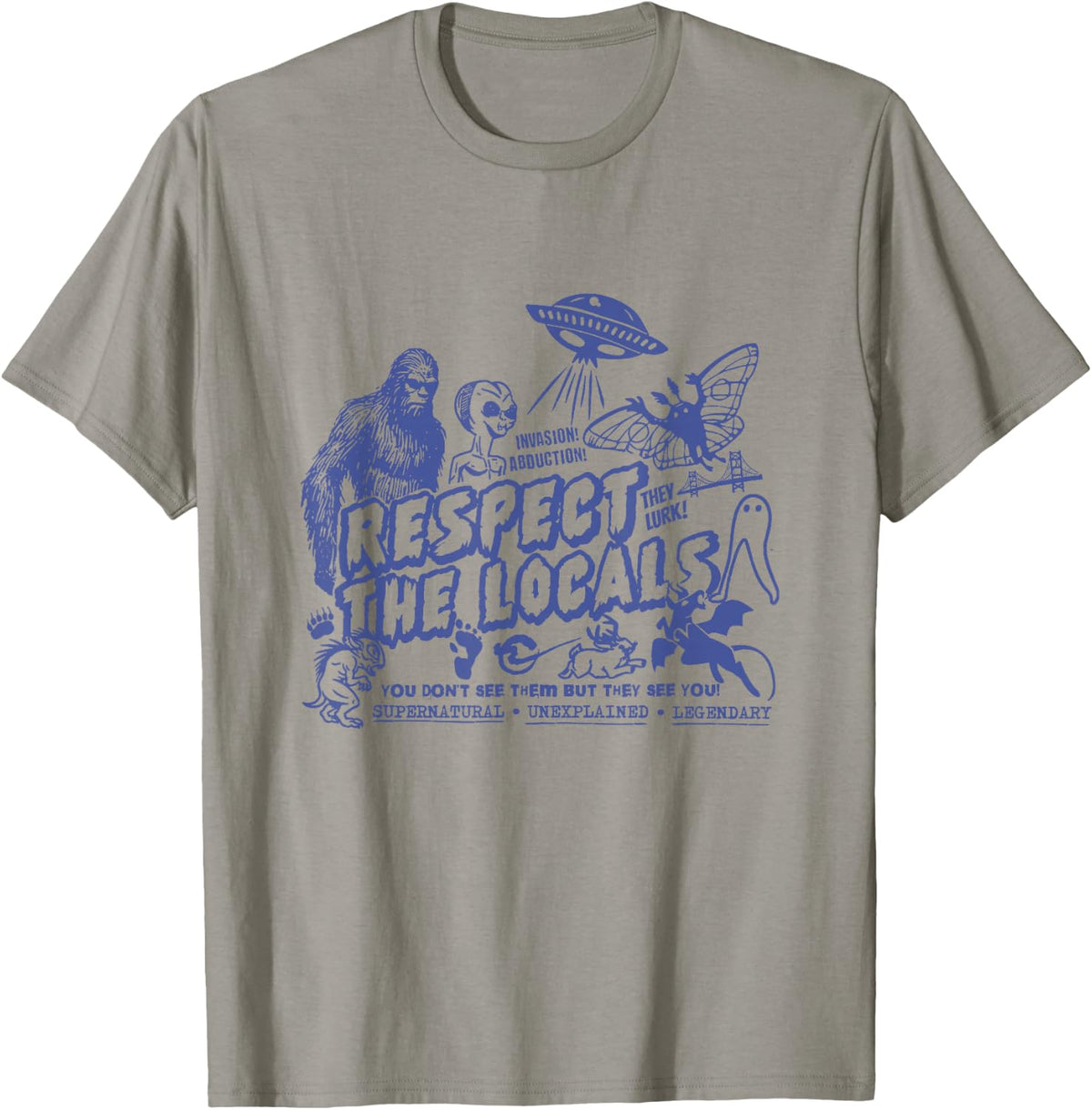 Respect The Locals Bigfoot Funny Outdoor Sasquatch Cryptid T-Shirt