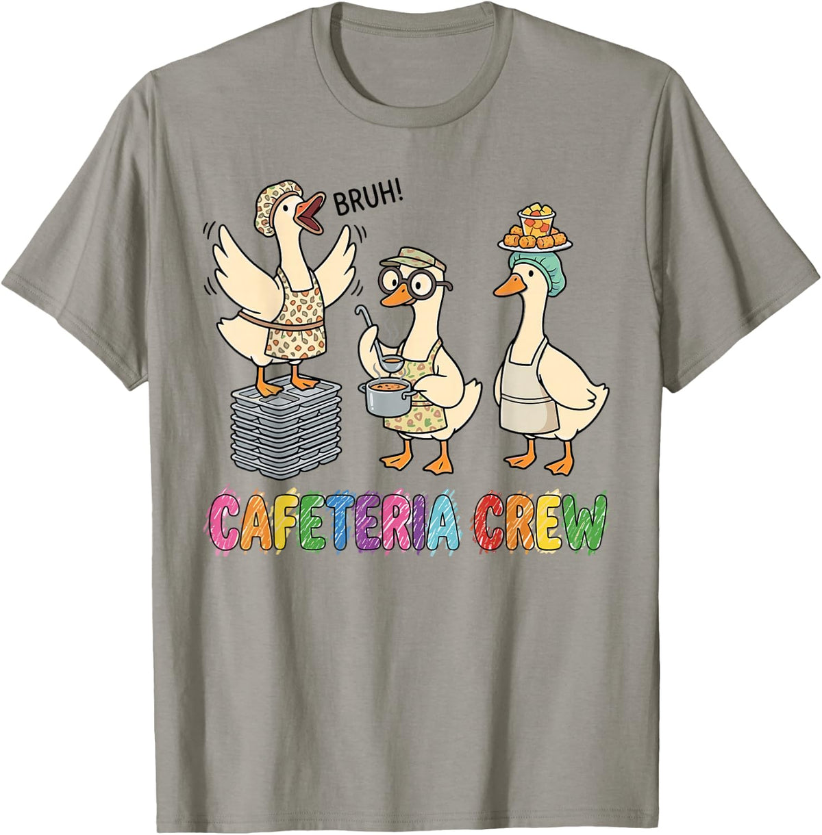First Day of School Lunch Lady Cafeteria Crew Funny Goose T-Shirt