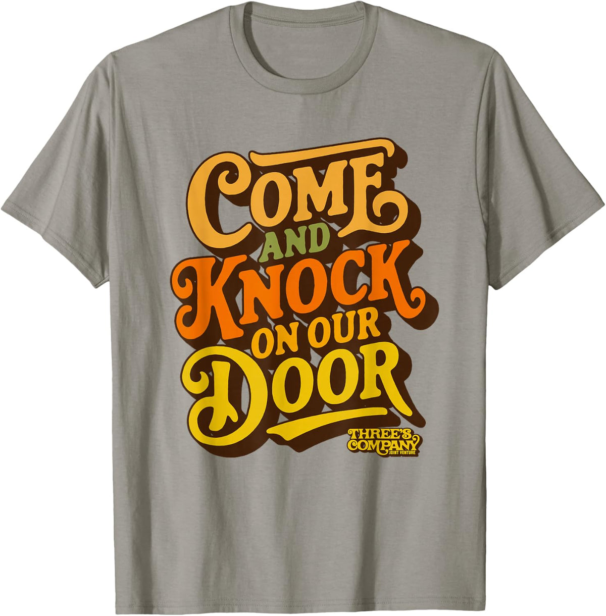 Come & Knock On Our Door Three's Company 70s-80s Typography T-Shirt