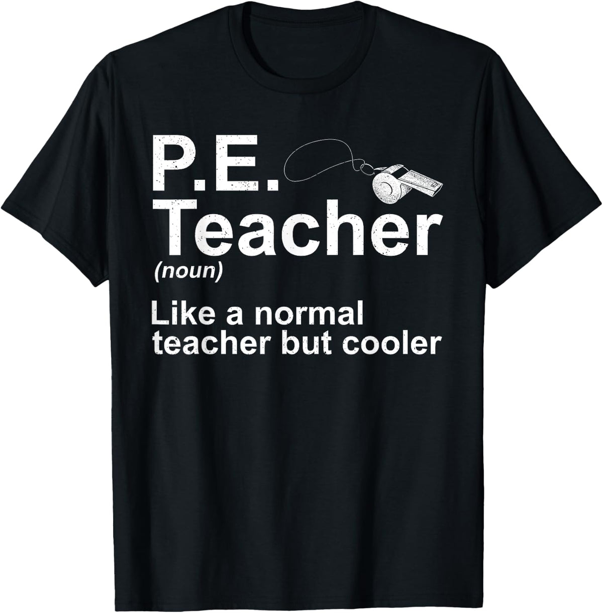 Cool PE Teacher Art for Men Women Physical Education Teacher T-Shirt