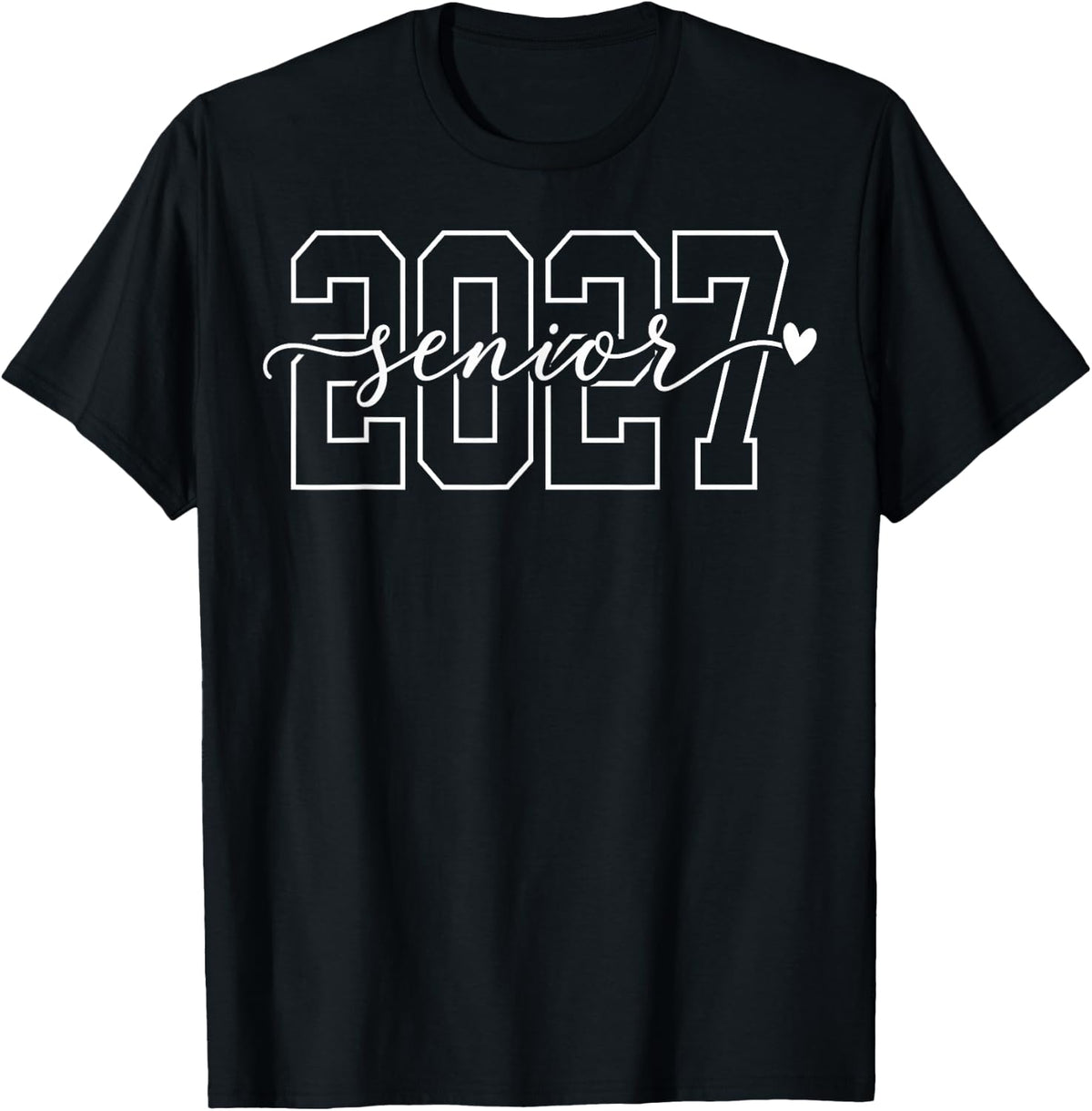 Senior 2027 Class of 2027 Senior Graduation 2027 Senior 27 T-Shirt