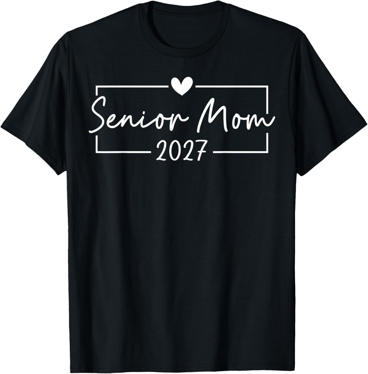 Senior Mom 2027 Proud Mom Mother Graduate Class of 2027 T-Shirt