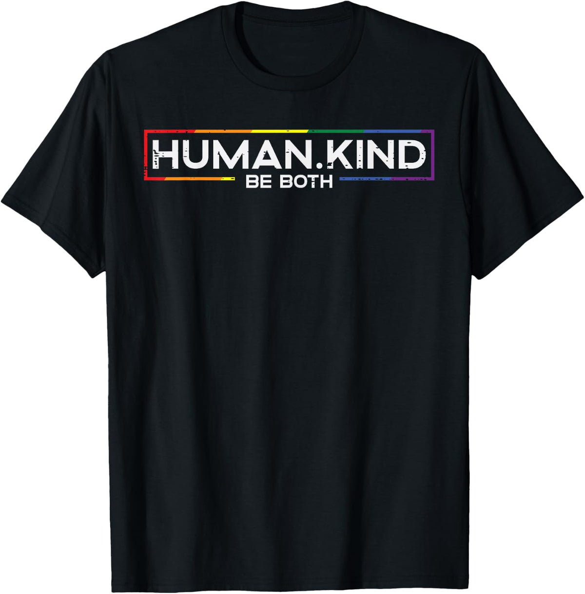 Pride Shirt Gay Pride Month Human Kind LGBTQ Ally Rainbow Tees T-Shirts Men Women