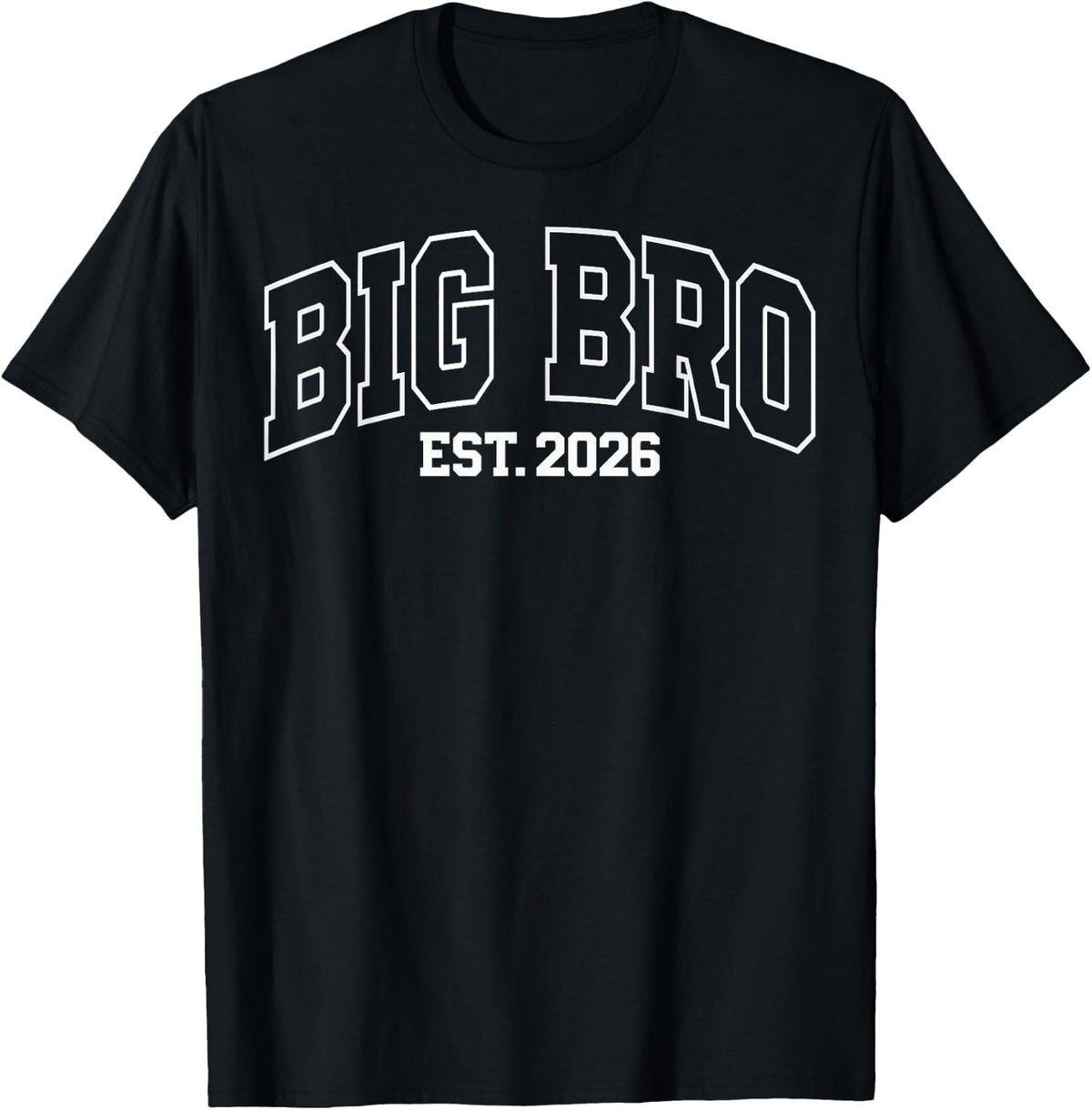 Big Bro Est 2026 New Big Brother Announcement T-Shirt