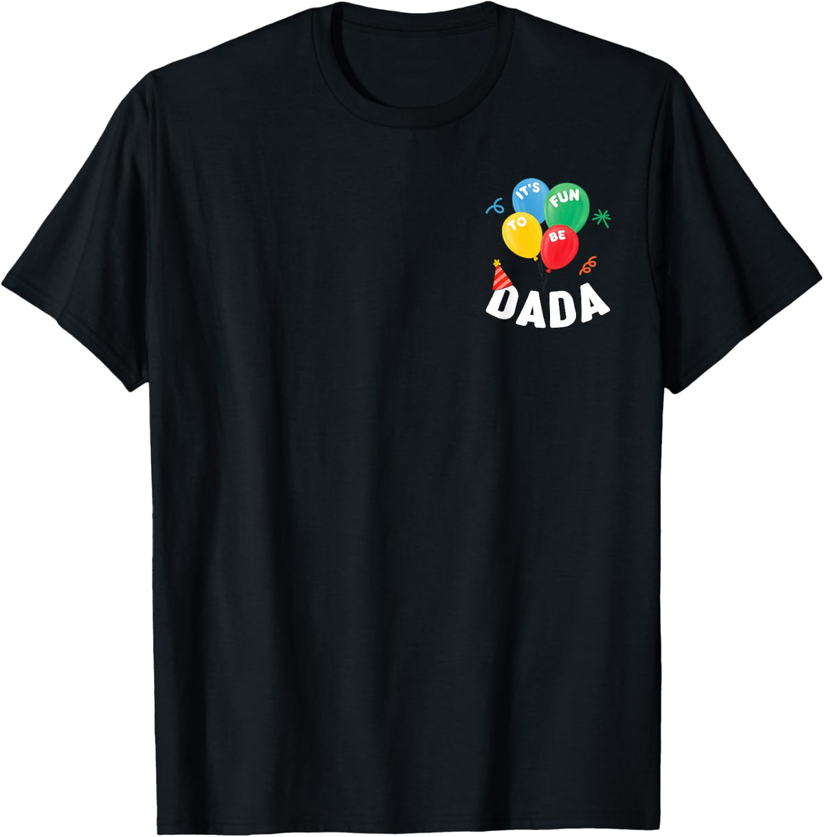 Dada It's Fun to Be One Birthday 1st First Birthday Family T-Shirt