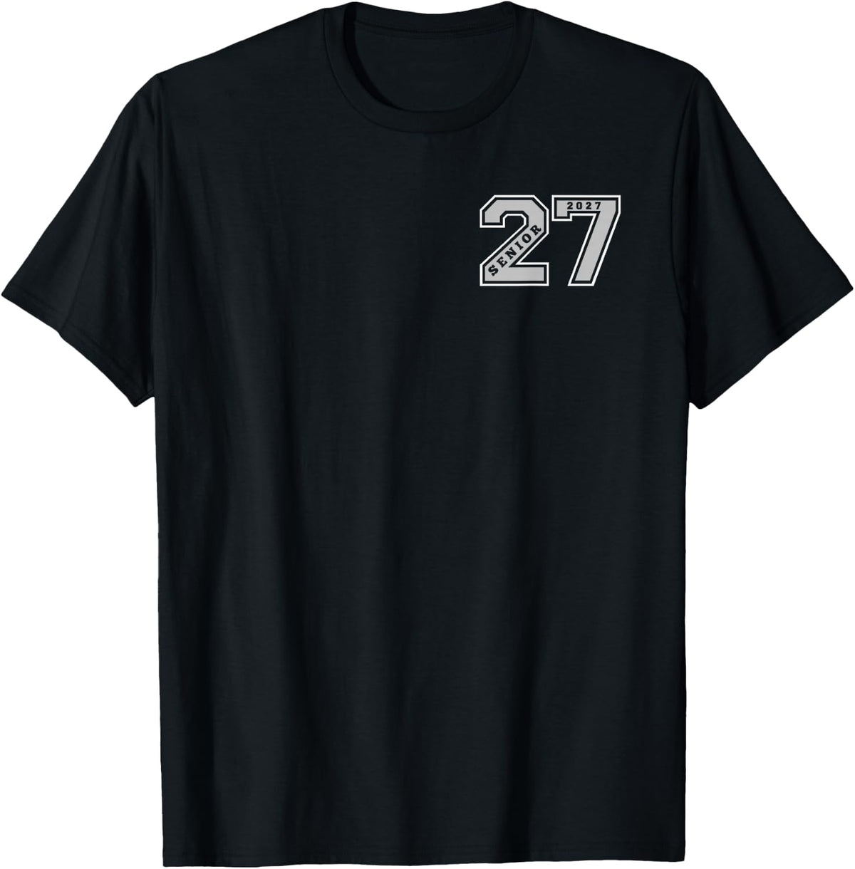 Senior 2027 (Front & Back) Gray Seniors Class 27 Grad Gift 1 T-Shirt