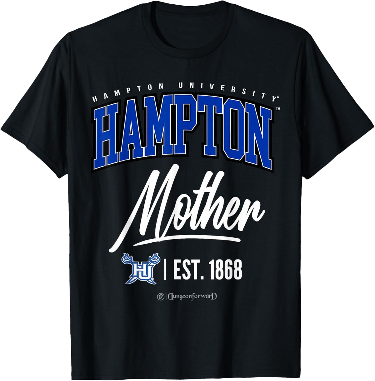 Hampton University - HU HBCU Mother T-Shirt