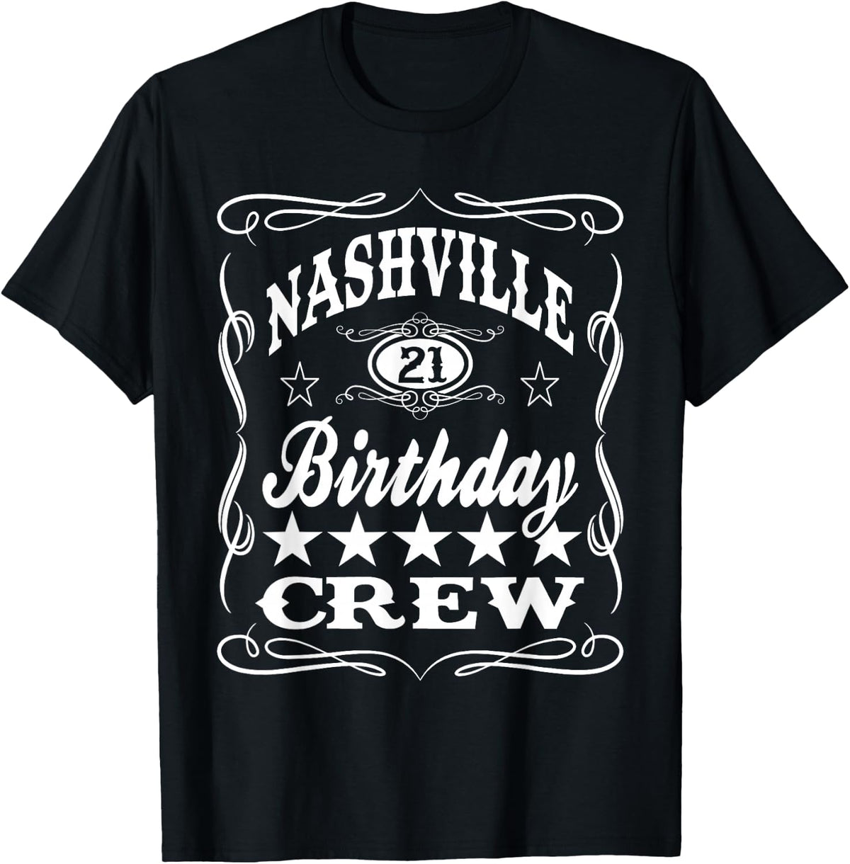 Nashville 21st Birthday Trendy Western T-Shirt