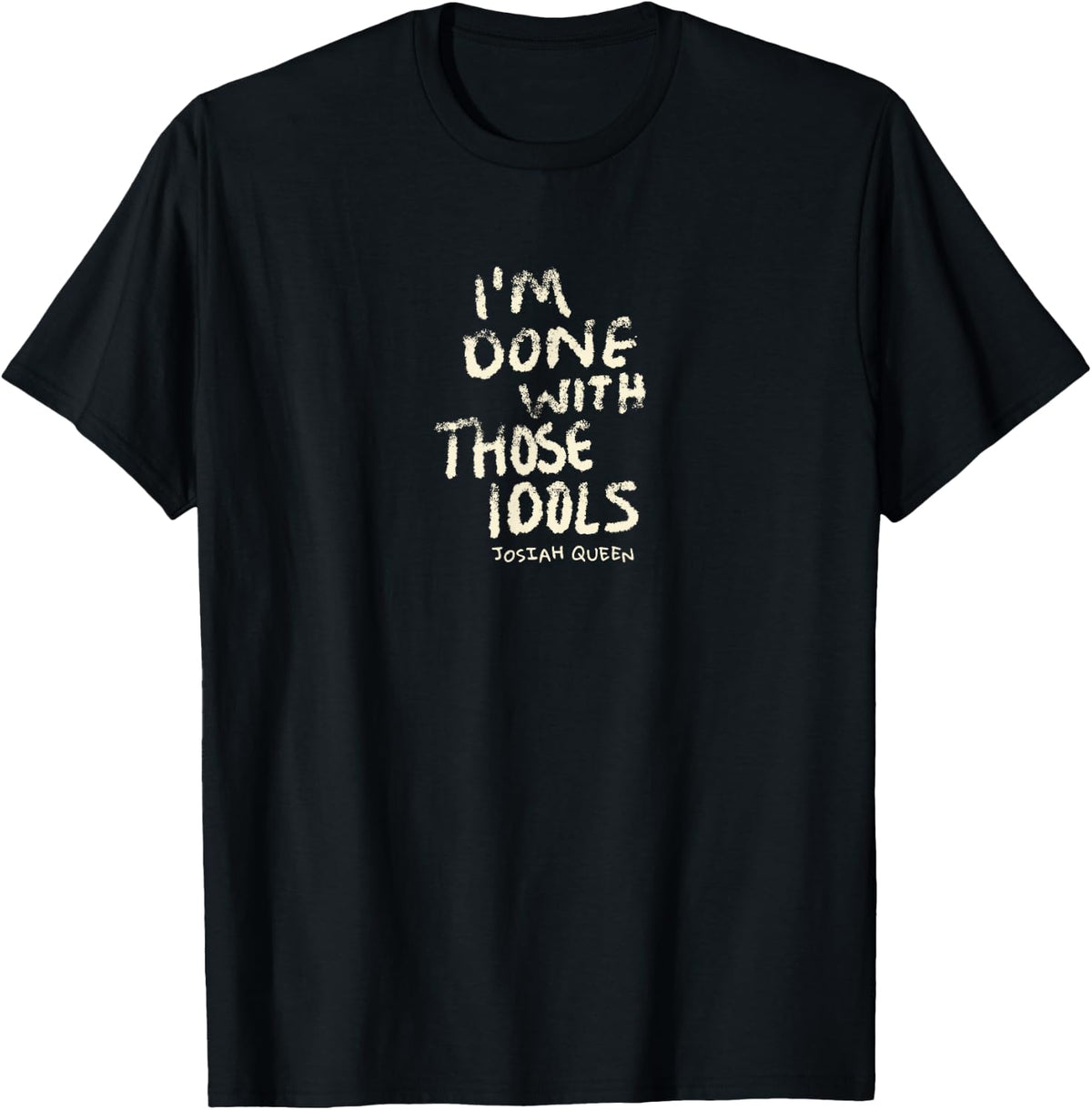 Josiah Queen Dusty Bibles T-Shirt