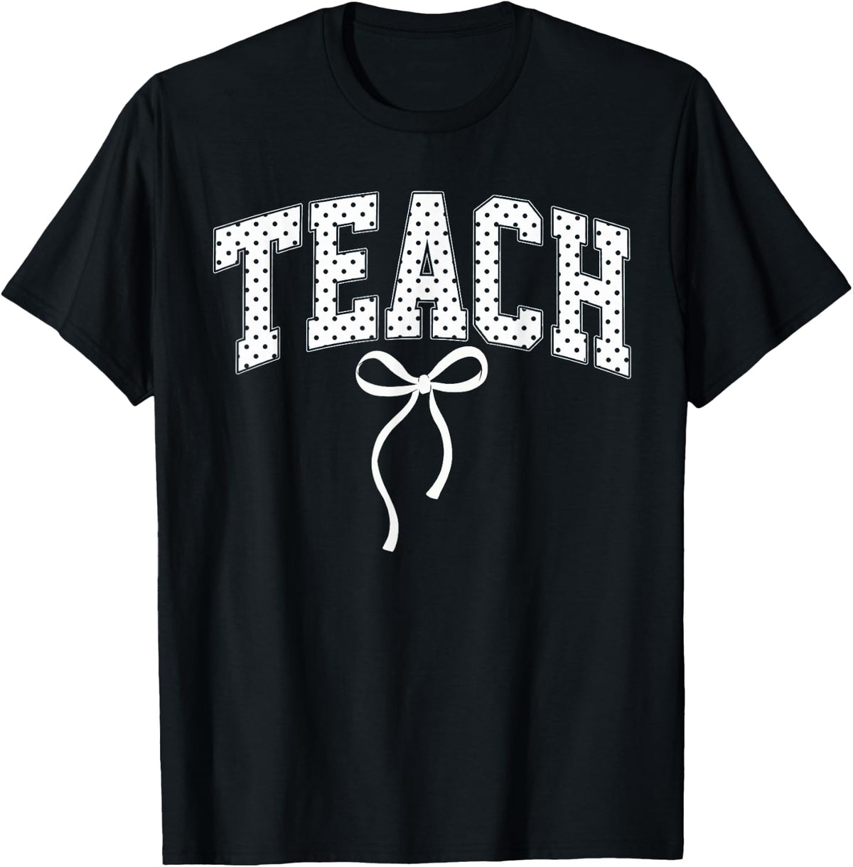 Cute Teach Coquette Bow Polka Dot Classroom T-Shirt