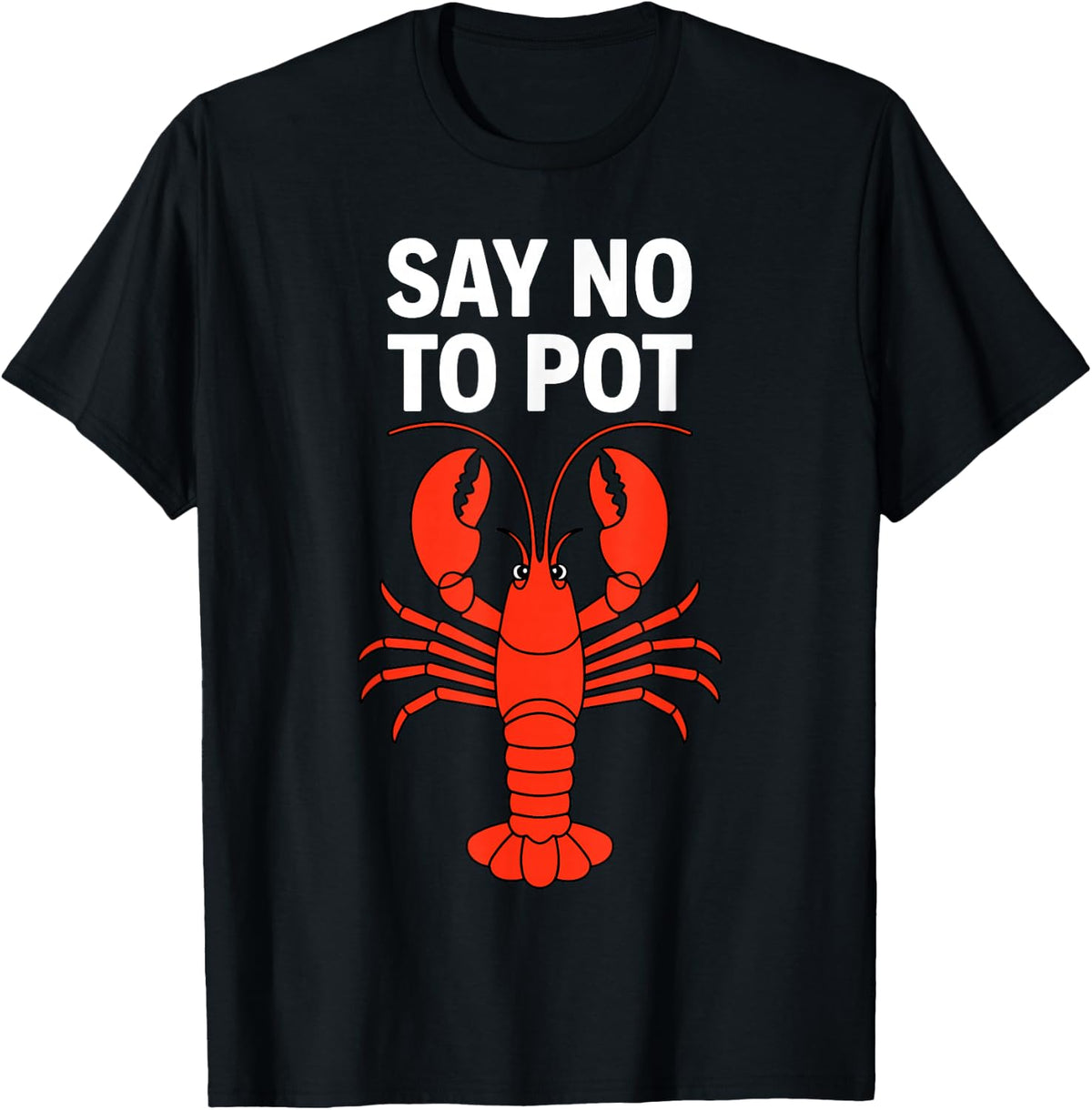 Funny Lobster Art for Men Women Kids Seafood Lobster Lover T-Shirt