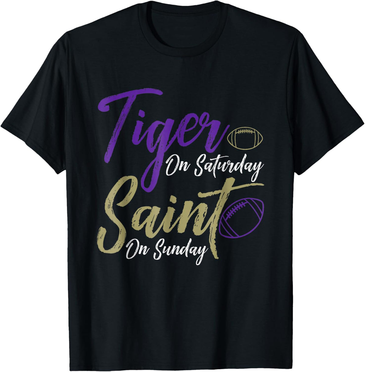 Tiger On Saturday Saint On Sunday Funny Fans T-Shirt