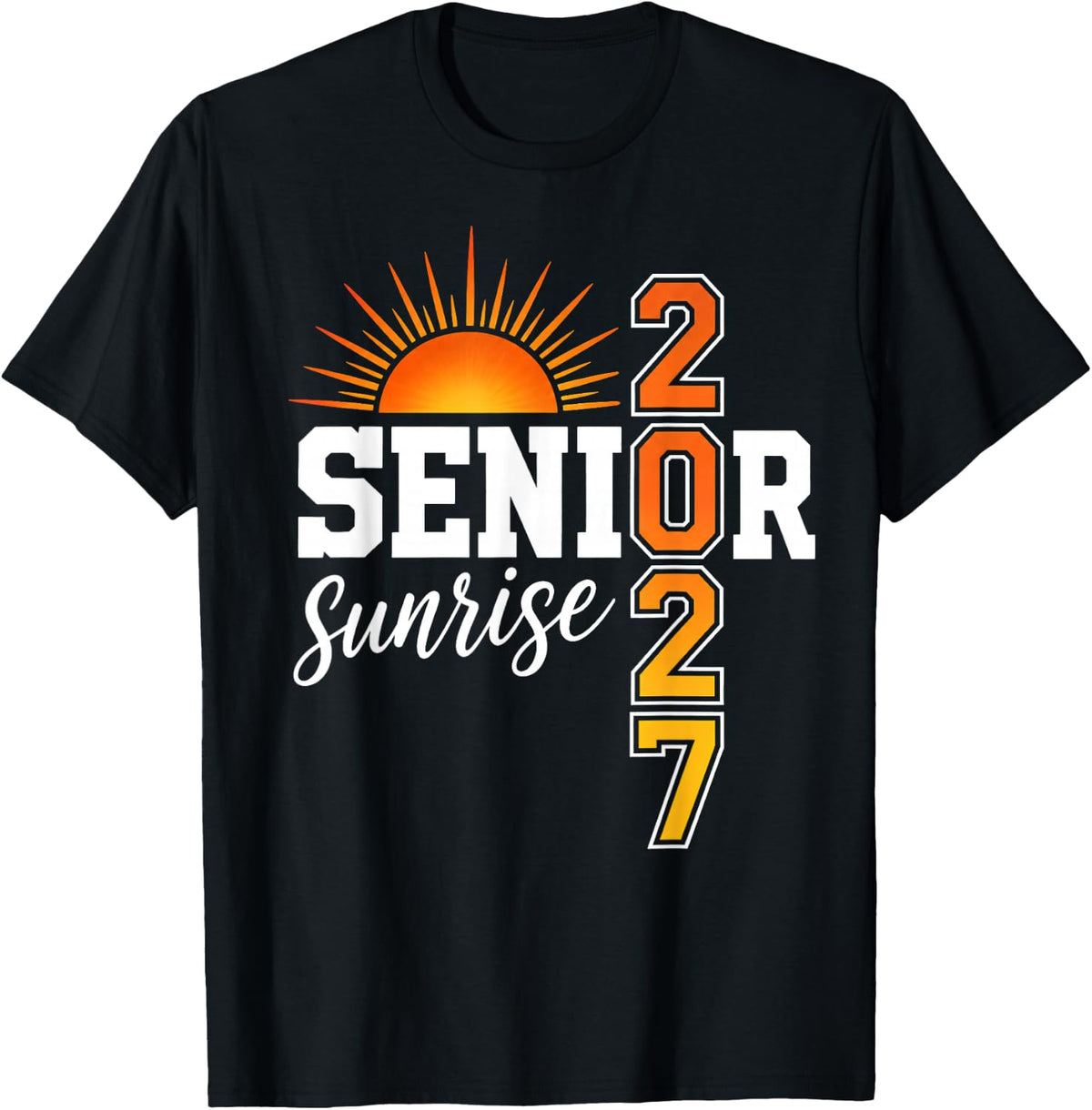 Senior Sunrise 2027 First Day of Senior Year Seniors T-Shirt