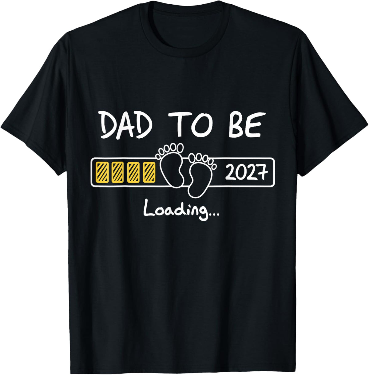 Dad to Be 2027 Dad Loading New Dad est 2027 Daddy to Be T-Shirt