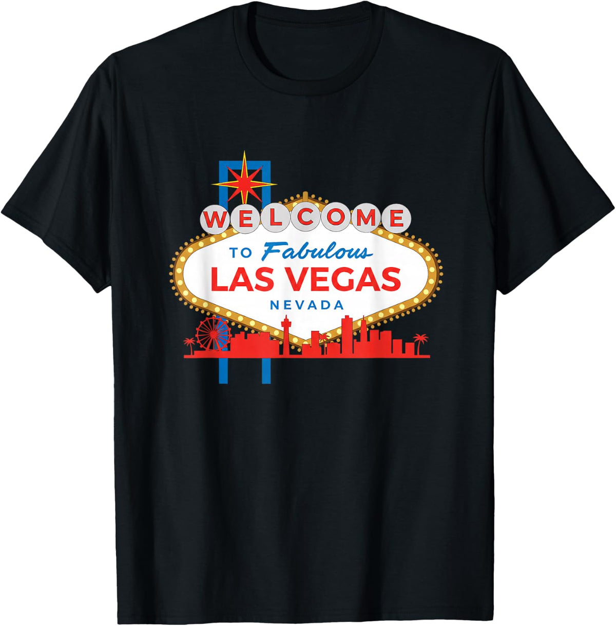 Welcome to Fabulous Las Vegas Nevada Sign Iconic Casino T-Shirt