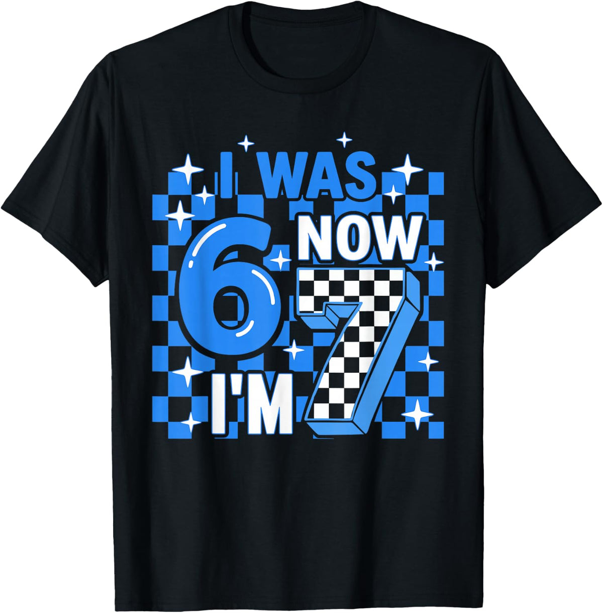 Blue Checkered I was 6 Now I'm 7 Birthday Boy Bday Kids T-Shirt